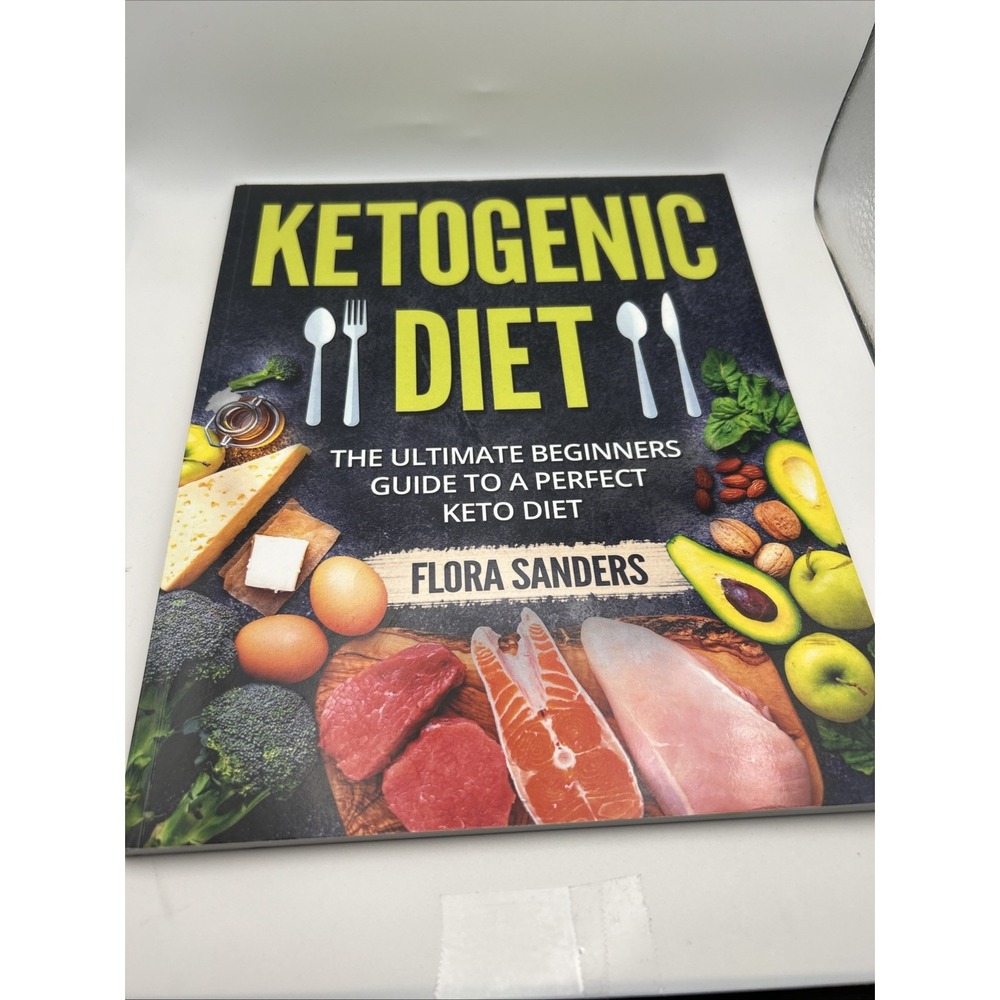 Ketogenic‎ Diet: The Ultimate Beginner's Guide to a Perfect Keto Diet